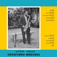 Getatchew Mekurya - Ethiopian Urban Modern Music Vol.5