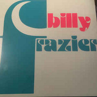 Billy Frazier - Billy Who