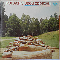 Various Artists - Potlach V Údolí Oddechu