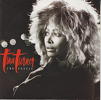 Tina Turner - Two People / Havin' A Party