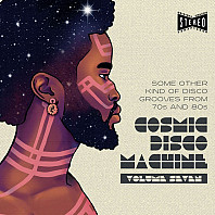 Various Artists - Cosmic Disco Machine Volume Seven