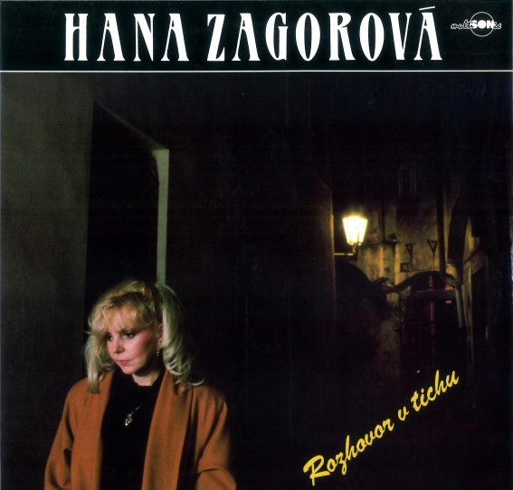 Hana Zagorová Rozhovor V Tichu Vinyl Records Online Praha