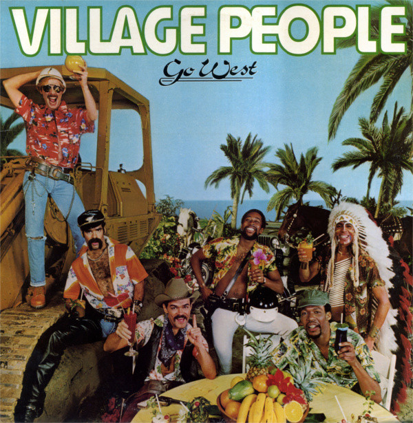 Village People Go West Gramodeska Lp