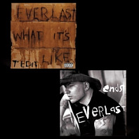 Everlast - 7-What Its Like/Ends