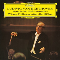 Karl Bohm & Wiener Philharmoniker - Ludwig Van Beethoven: Symphonie Nr. 6 Pastorale