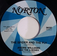 Andre Williams& the Greasy Chickens - 7-the Spider and the Fly / Andre's Blues