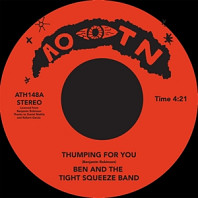 Ben and the Tight Squeeze Band - Thumping For You