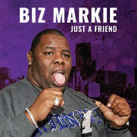 Biz Markie - 7-Just a Friend