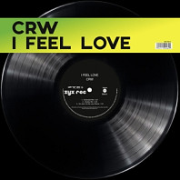 Crw - I Feel Love