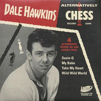 Dale Hawkins - 7-Alternatively Chess