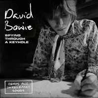 David Bowie - 7-Spying Through a Keyhole