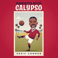 Edric Connor - 7-Manchester United Calypso