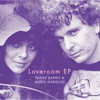 Frank Harris& Maria Marquez - Loveroom