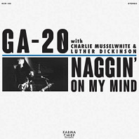 GA-20 - Naggin' On My Mind