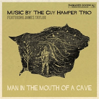 Guy -Trio- Hamper - Man In the Mouth of a Cave