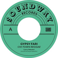 Gypsi Fari - 7-Chi-Town Reggae