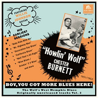 Howlin' Wolf - Boy, You Got More Blues Here!