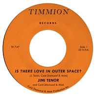 Jimi Tenor & Cold Diamond & Mink - 7-is There Love At Outer Space