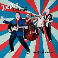 Joe Dee& His Jettones - Rebel With a Cause