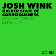 Josh Wink - Higher State of Consciousness/ Adana Twins Rmxs