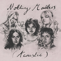 7-Nothing Matters