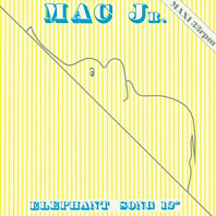 Mac Jr. - Elephant Song