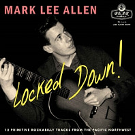 Mark Lee Allen - Locked Down!