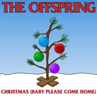 Offspring - Christmas (Baby Please Come Home)