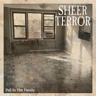 Sheer Terror - Pall In the Family