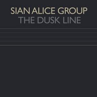 Sian Alice Group - Dusk Line