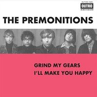 the Premonitions - Grind My Gears