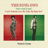 The Soul Duo - 7-Just a Sad Xmas