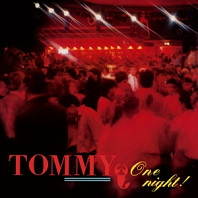 Tommy - One Night