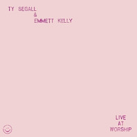 Ty Segall - Live At Worship