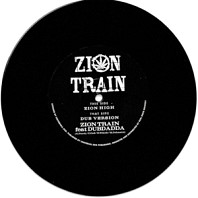 Zion Train - 7-Zion High