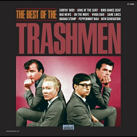 The Trashmen - Best of the Trashmen