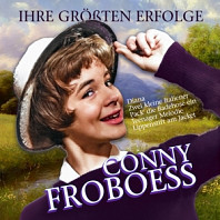 Conny Froboess - Ihre Grossten Erfolge