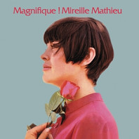 Mireille Mathieu - Magnifique! Mireille Mathieu