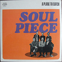A Plane To Catch - Soul Piece
