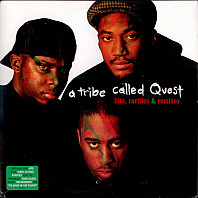 A Tribe Called Quest - Hits Rarities & Remixes