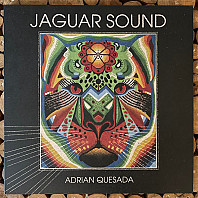 Adrian Quesada - Jaguar Sound