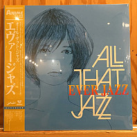 All That Jazz - Ever Jazz