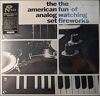 American Analog Set - The Fun of Watching Fireworks