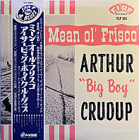 Arthur 'Big Boy' Crudup - Mean Ol' Frisco