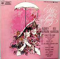 Audrey Hepburn, Rex Harrison - My Fair Lady Soundtrack