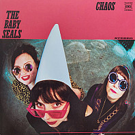 Baby Seals - Chaos