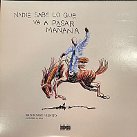 Bad Bunny - Nadie Sabe Lo Que Va a Pasar Manana