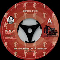 Barbara Stant - My Mind Holds On To Yesterday / Baby I Love You