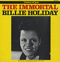 The Immortal Billie Holiday