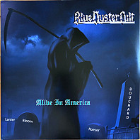 Blue Öyster Cult - Alive In America